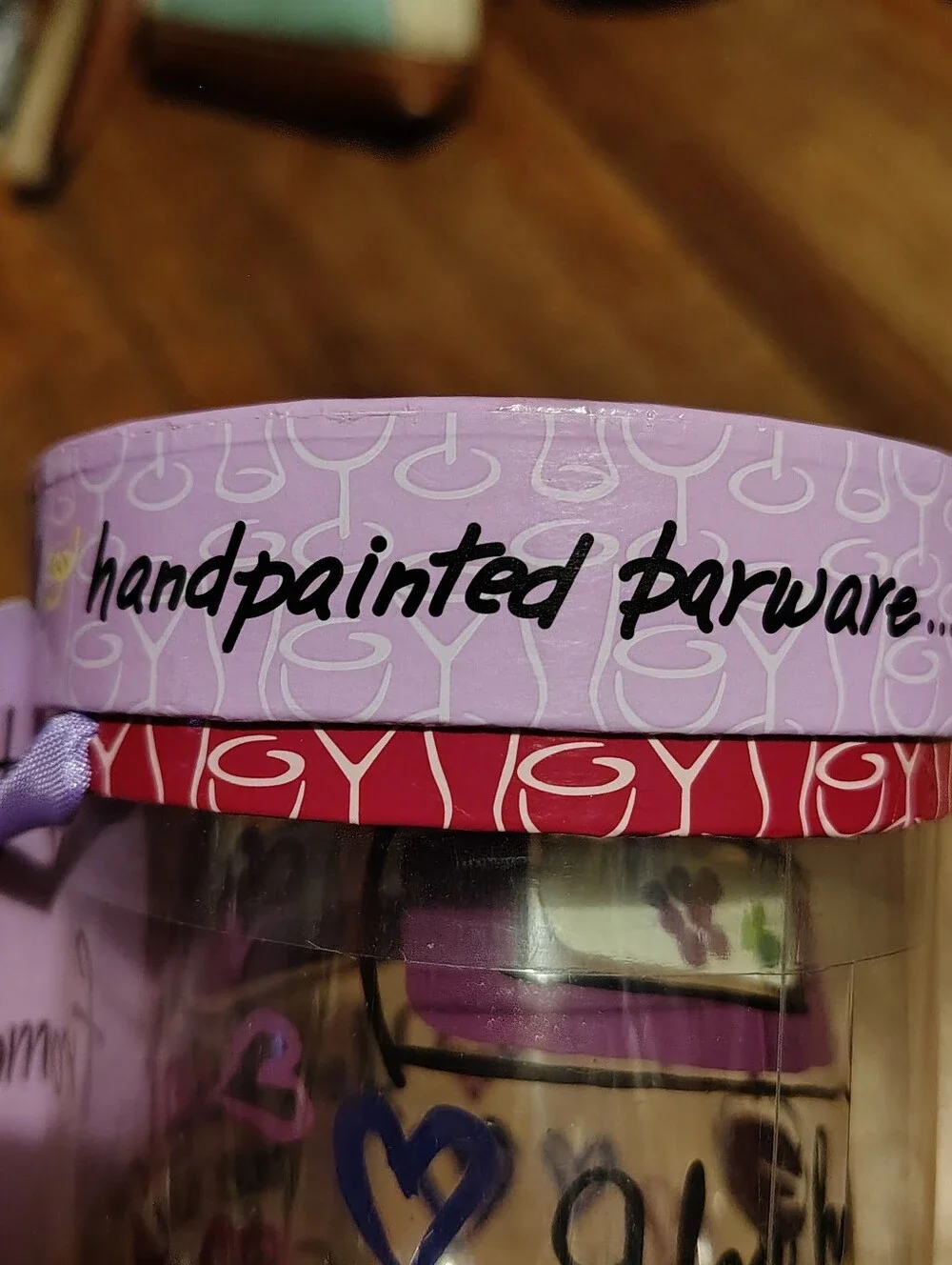 Hand-Painted Wine Glass with The Saying 